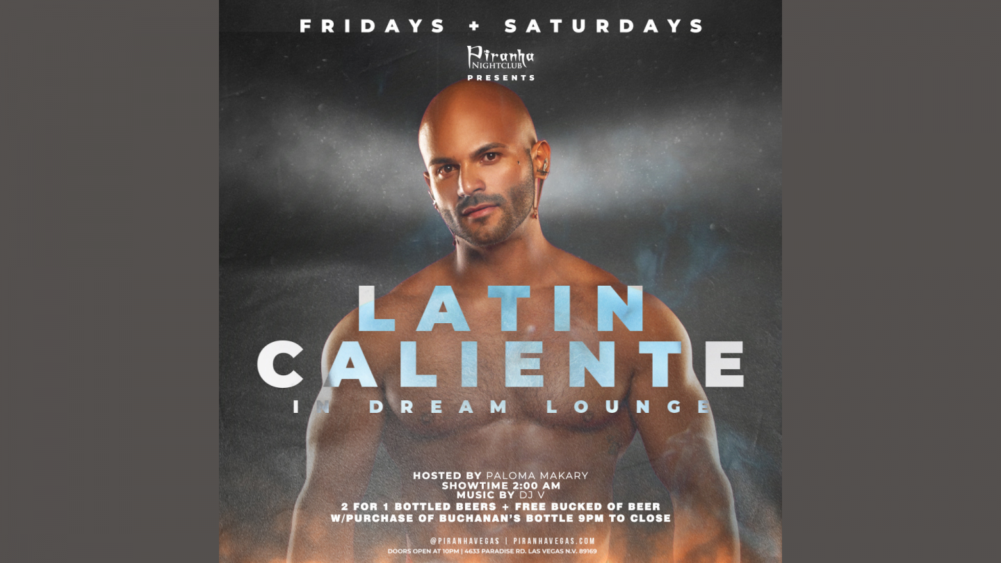 Piranha Latin Caliente Fridays