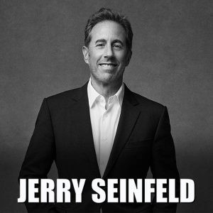 Jerry Seinfeld