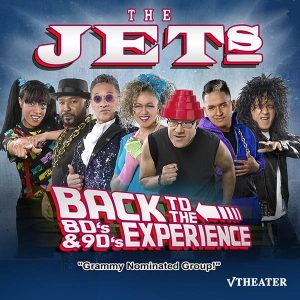 The Jets 80’s & 90’s Experience!